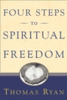 Image for Four Steps to Spiritual Freedom