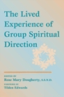 Image for The Lived Experience of Group Spiritual Direction