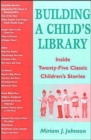Image for Building a Child&#39;s Library