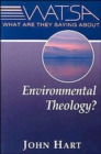 Image for What are They Saying About Environmental Theology?
