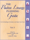 Image for The Paulist Liturgy Planning Guide : For the Readings of Sundays and Major Feast Days Year A