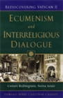 Image for Ecumenism and Interreligious Dialogue