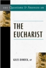 Image for 101 Questions &amp; Answers on the Eucharist