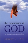 Image for The Experience of God : An Invitation to Do Theology