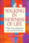Image for Walking in Newness of Life