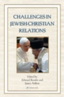 Image for Challenges in Jewish-Christian Relations