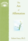 Image for The Art of Affirmation