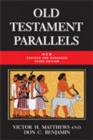 Image for Old Testament Parallels (Fully Revised and Expanded Third Edition) : Laws and Stories from the Ancient Near East