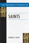 Image for 101 Questions and Answers on Saints