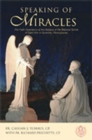 Image for Speaking of Miracles : The Faith Experience at the Basilica of the National Shrine of Saint Ann in Scranton, Pennsylvania