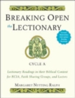 Image for Breaking Open the Lectionary : Lectionary Readings in Their Biblical Context for RCIA, Faith Sharing Groups, and Lectors-Cycle A