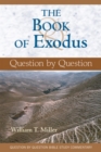Image for The Book of Exodus : Question by Question