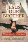 Image for Jesus Our Brother