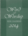 Image for Word and Worship 2014 : Desk Calendar