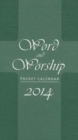 Image for Word and Worship 2014 : Pocket Calendar