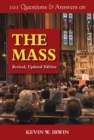 Image for 101 Questions &amp; Answers on the Mass : Revised, Updated Edition