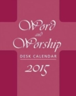 Image for Word and Worship Desk Calendar 2015