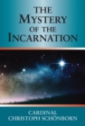 Image for The Mystery of the Incarnation