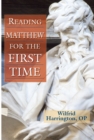 Image for Reading Matthew for the First Time