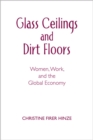 Image for Glass Ceilings and Dirt Floors