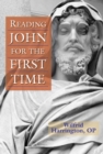 Image for Reading John for the First Time