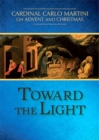 Image for Toward the Light