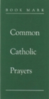Image for Common Catholic Prayers
