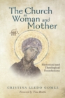 Image for The church as woman and mother