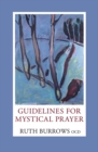 Image for Guidelines for mystical prayer