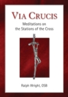 Image for Via Crucis : Meditations on the Stations of the Cross