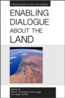Image for Enabling Dialogue about the Land