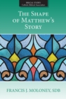 Image for The Shape of Matthew&#39;s Story