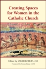 Image for Creating Spaces for Women in the Catholic Church