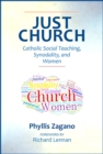 Image for Just Church : Catholic Social Teaching, Synodality, and Women