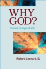 Image for Why God? : Stories to Inspire Faith