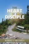 Image for The Heart of a Disciple