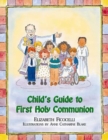 Image for Child&#39;s Guide to First Holy Communion