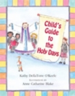Image for Child&#39;s Guide to the Holy Days