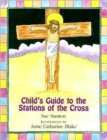 Image for Child&#39;s Guide to the Stations of the Cross
