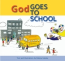 Image for God Goes to School