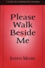 Image for Please Walk Beside Me : A Guide for Confirmation Sponsors
