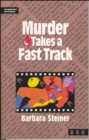Image for Murder Takes a Fast Track