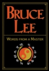 Image for Bruce Lee  : words from a master