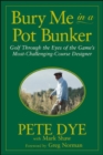 Image for Bury Me in a Pot Bunker