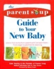 Image for The &quot; Parent Soup A-to-Z Guide to Your New Baby