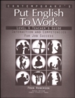 Image for Put English to Work - High Intermediate