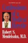 Image for Confessions of a Medical Heretic