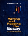 Image for Writing and Reading the Essay : A Process Approach