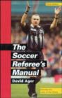 Image for The Soccer Referee&#39;s Manual