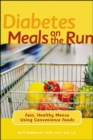 Image for Diabetes Meals on the Run